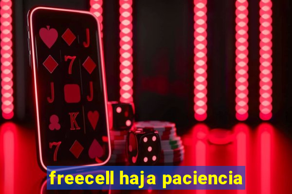 freecell haja paciencia